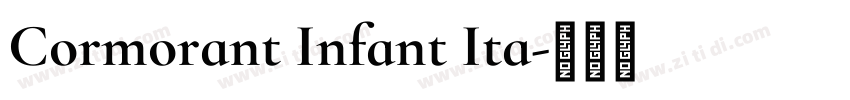 Cormorant Infant Ita字体转换